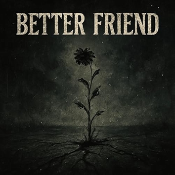 Better Friend (Acoustic)