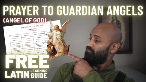 Learn the Angel of God in Latin | FREE Latin Learning Guide (Audio Only)