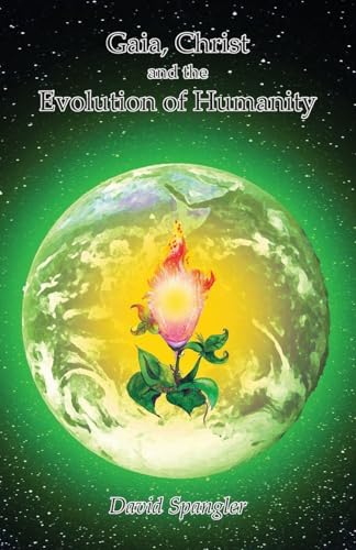 Gaia, Christ, and the Evolution of Humanity