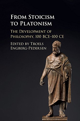 From Stoicism to Platonism: The Development of Philosophy, 100 BCE–100 CE      Kindle Edition