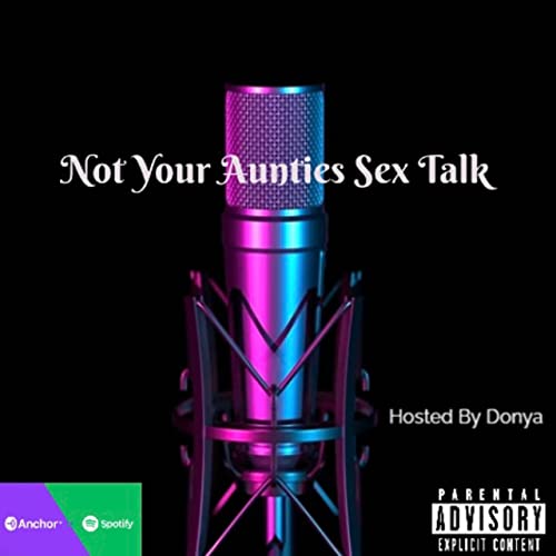 Hoe Phases Not Your Aunties Sex Talk Podcasts on Audible