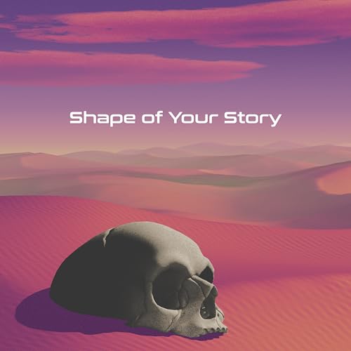 Shape of Your Story