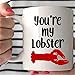 You're My Lobster | Friends | Ross | Rachel | Phoebe | para | bratnia duszy | kubek do kawy dla miłośnika telewizji