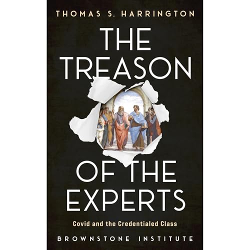 The Treason of the Experts by Thomas Harrington episode artwork