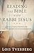 Produktbild Reading the Bible with Rabbi Jesus: How a Jewish Perspective Can Transform Your Understanding