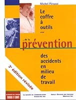 Le Coffre à Outils De La Prévention Des Accidents En Milieu De Travail 2980480401 Book Cover
