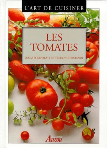 Les tomates Rosenblatt, Lucas and Christandl, Freddy