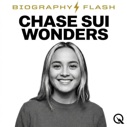 Chase Sui Wonders - Biography Flash cover art