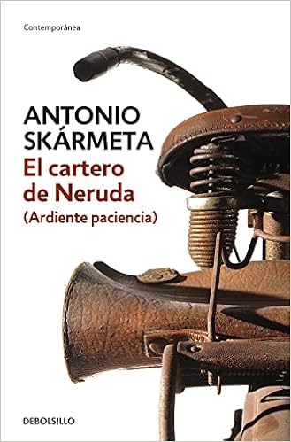 El cartero de Neruda (Ardiente paciencia) book cover