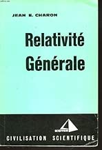 Download RELATIVITE GENERALE. 15 lecons sur la Relativite generale. Avec une Introduction au calcul tensoriel. PDF