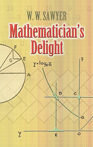Mathematician's Delight (Dover Books on Mathematics)