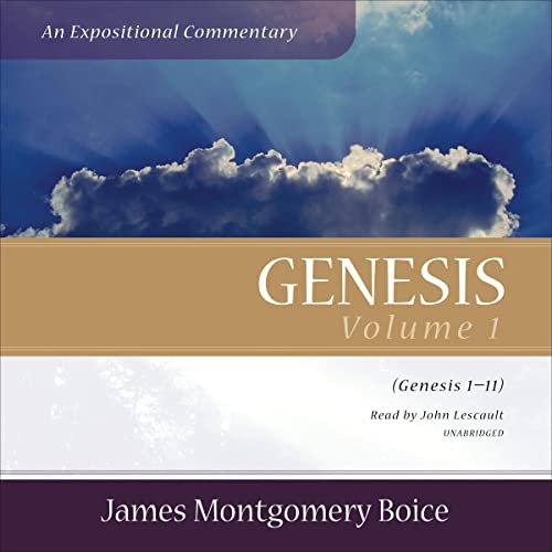 Genesis: An Expositional Commentary, Vol. 1 by James Montgomery Boice episode artwork