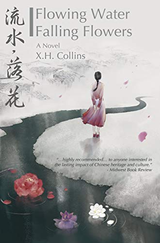 Amazon Co Jp Flowing Water Falling Flowers 流水 落花 English Edition 電子書籍 Collins X 洋書 Amazon Co Jp Flowing Water Falling Flowers 流水 落花 English Edition 電子書籍 Collins X 洋書