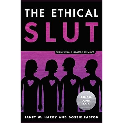 The Ethical Slut, Third Edition