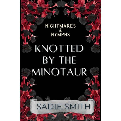 Knotted by the Minotaur by Sadie Smith episode artwork