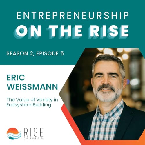 Eric Weissmann on The Value of Variety in Ecosystem Building