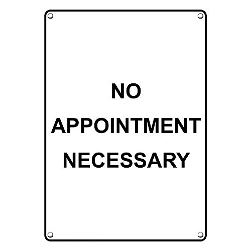 Amazon Com Weatherproof Plastic Vertical No Appointment Necessary Sign With English Text Office Products
