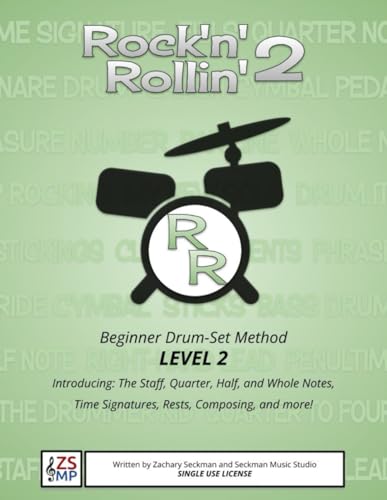 Rock'n'Rollin' Beginner Drumset Method Book