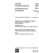 IEC 60051-4 Ed. 4.0 b:1984, Direct acting indicating analogue electrical measuring instruments and their accessories. Part 4: Special requirements for frequency meters