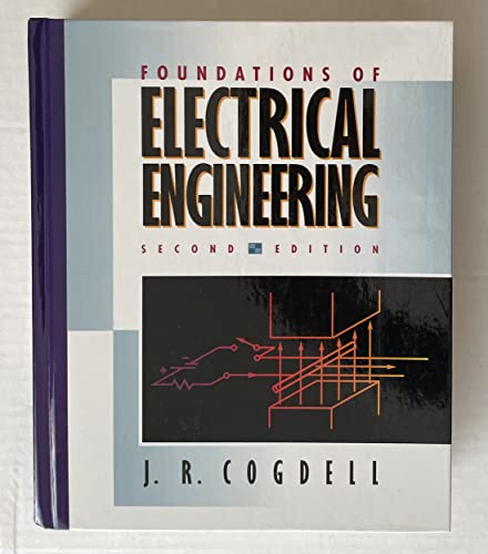 Foundations of Electrical Engineering, 2nd Edition
