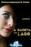 A garota do lago - livro 2