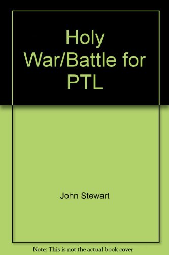 Holy War/Battle for PTL 0944418007 Book Cover