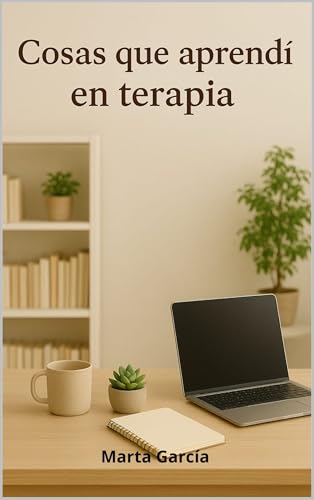 Cosas que aprendí en terapia