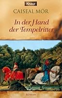 In der Hand der Tempelritter. 3426625946 Book Cover