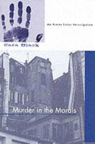Murder In The Marais: An Aimee Leduc Mystery (Aimee Leduc Investigation S.)