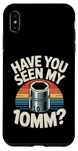 Have You Seen My 10mm �\�P�b�g �� �K�C �ʔ��� �� �����m �X�}�z�P�[�X iPhone XS Max �p