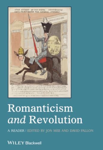 Romanticism and Revolution: A Reader