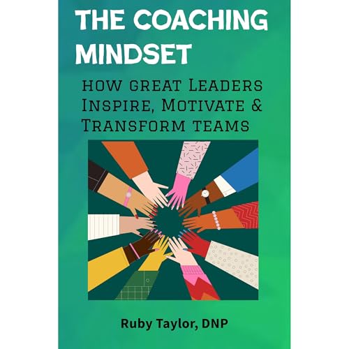 Listen to The Coaching Mindset by Ruby Taylor episode artwork
