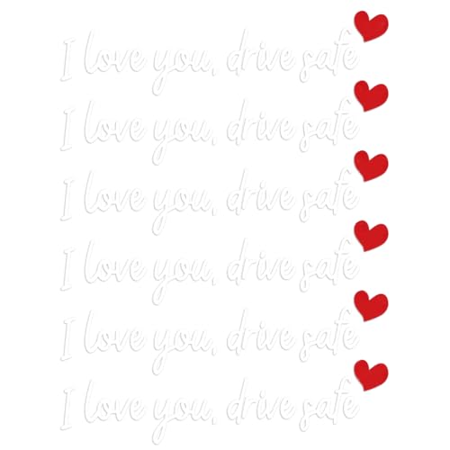 Image of 6pcs I Love You Drive Safe Rearview Mirror Decal, Drive Safe Sticker Rear View Mirror Sticker Vinyl Car Vanity Decoration (White), Automotive Interior Decor Adhesive Accessories for Women Men Vehicles