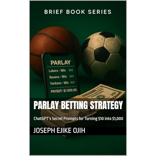 Parlay Betting Strategy -- Joseph Ejike Ojih episode artwork