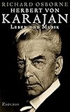  Herbert von Karajan: Leben und Musik