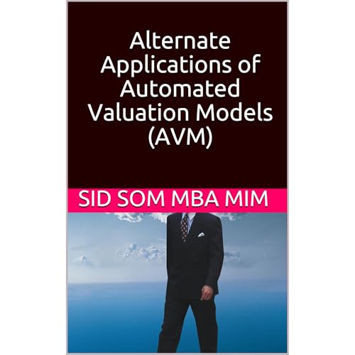 Alternate Applications of Automated Valuation Models (AVM) by Sid Som episode artwork