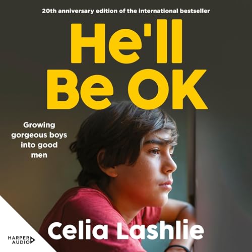 He'll Be OK by Celia Lashlie episode artwork