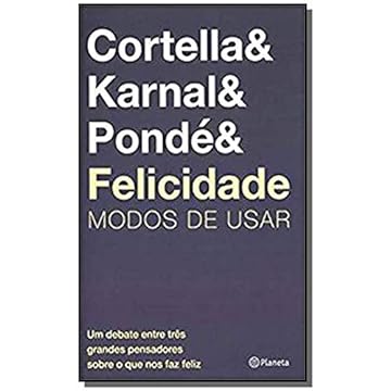 Capa do livro Felicidade: Modos de usar