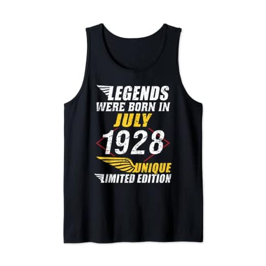Cumpleaños Julio 1928 Edición Limitada Regalo Legend July Camiseta sin Mangas