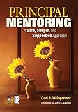 Principal Mentoring: A Safe, Simple, and Supportive Approach