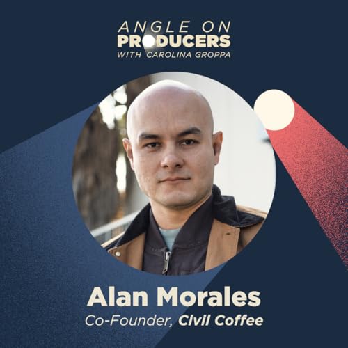 Civil Co-Founder Alan Morales the Intersection of Coffee & Production in LA