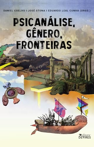 Psicanálise, Gênero, Fronteiras