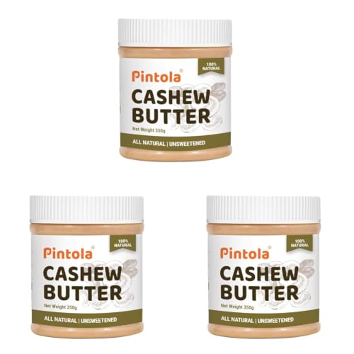 Image of Pintola Cashew Butter 350g - All Natural Vegan Cashew Butter, Gluten Free & Cholesterol Free, Unsweetened for Bread Spreads, Made with Fresh Cashews, Source of Fiber & Protein (Pack of 3)