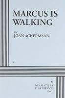 Marcus Is Walking: Scenes from the Road 0822216558 Book Cover