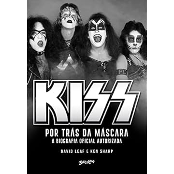 Capa do livro Kiss – Por trás da máscara: A biografia oficial: 1