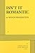 Produktbild Isn't It Romantic (Acting Edition for Theater Productions)