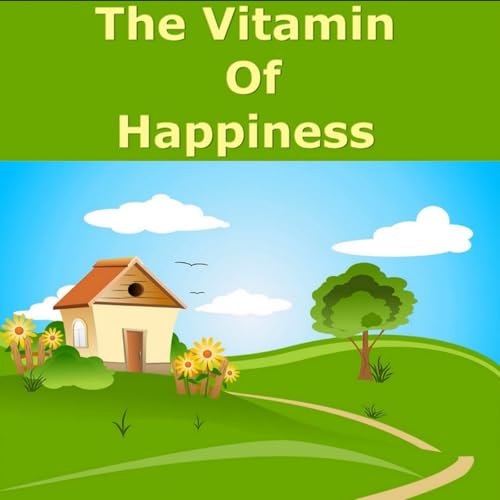 The Vitamin of Happiness Podcast Por NOWO SNC arte de portada