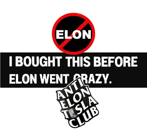 3pcs Musk Tesla Bumper Sticke - I Bought This Before Elon Went Crazy Anti Elon Sticker Teslas Bumper Sticker Tesla Bumper Sticker Elon Waterproof Vinyl Decal for Car Truck Laptop Window
