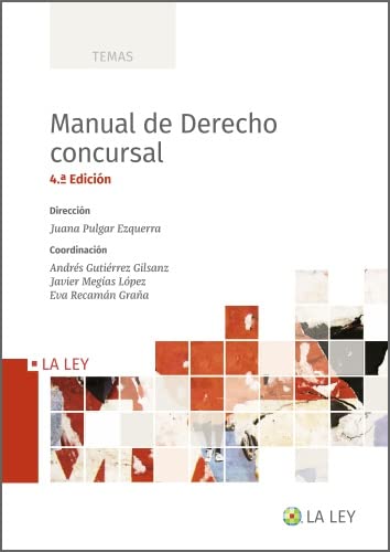 Manual de Derecho concursal (4.ª Edición)