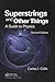 Produktbild Calle, C: Superstrings and Other Things: A Guide to Physics, Second Edition